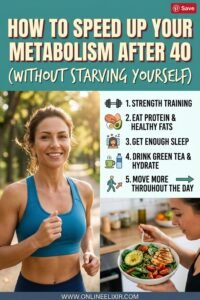 How to Speed Up Your Metabolism After 40 (Without Starving Yourself)