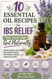 10 Essential Oil Recipes for IBS Relief That Calm Your Gut Naturally(1)
