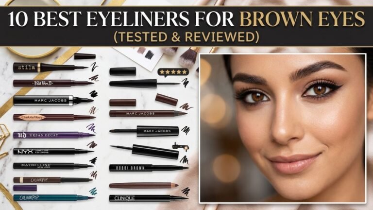 Best Eyeliners for Brown Eyes